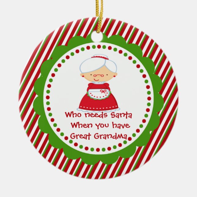 Ornamento De Cerâmica Que Precisa De Papais noeis. Excelente Grandma Enf (Frente)
