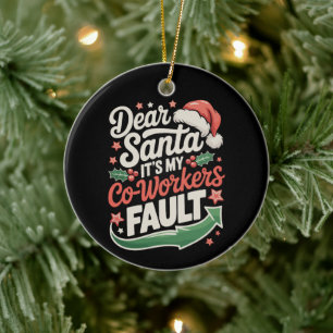 Ornamento De Cerâmica Querido Papai Noel É a Falta do Meu Colega de Trab