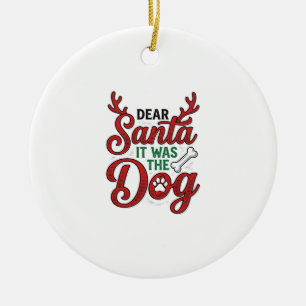Ornamento De Cerâmica Querido Papai Noel Foi O Cachorro Camiseta De Nata