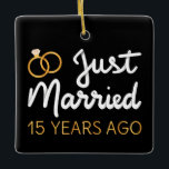 Ornamento De Cerâmica Recem casados 15 Anos Atrás IV<br><div class="desc">Design bonito, perfeito para qualquer um que está casado há 15 anos e para uma cerimônia de renovação do voto de casamento. Ele faz um excelente combinando roupa para casais! recem casados 15 Anos Atrás, citação de um casal que se casou há 15 anos ou casal renovando votos de casamento...</div>