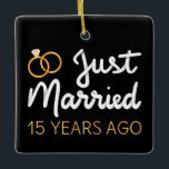 Ornamento De Cerâmica Recem casados 15 Anos Atrás IV<br><div class="desc">Design bonito, perfeito para qualquer um que está casado há 15 anos e para uma cerimônia de renovação do voto de casamento. Ele faz um excelente combinando roupa para casais! recem casados 15 Anos Atrás, citação de um casal que se casou há 15 anos ou casal renovando votos de casamento...</div>