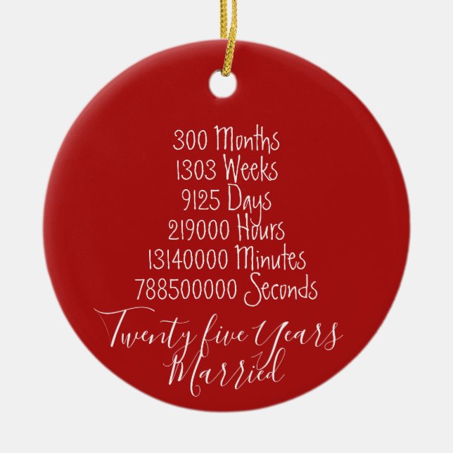 Ornamento De Cerâmica Red 25 anos casado 25 de aniversário (Frente)