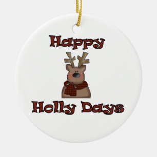 Ornamento De Cerâmica Reindeer Happy Holly Days Ornament