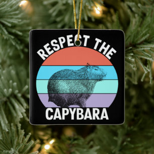 Ornamento De Cerâmica Respeite O Capivara Capybara Engraçado Amante