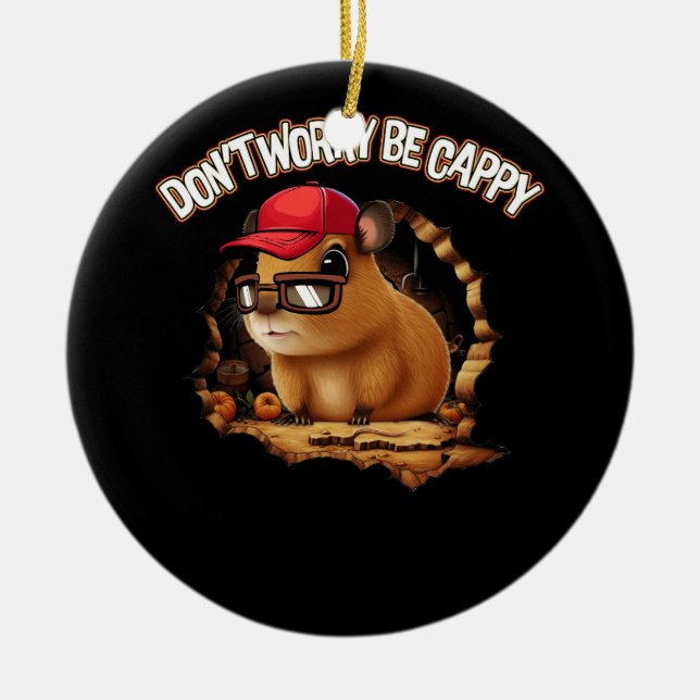 Ornamento De Cerâmica Retro Funny Capybara Não Se Preocupe De Ser Capy R (Frente)