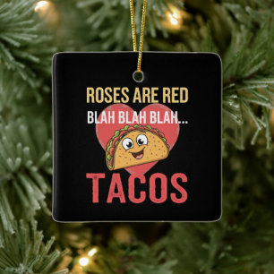 Ornamento De Cerâmica Rosas São Vermelhas Blah Tacos Dia dos Namorados C