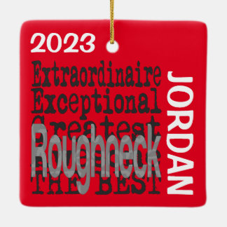 Ornamento De Cerâmica Roughneck Extraordinaire CUSTOM
