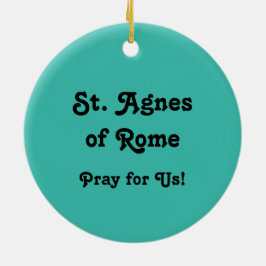 Ornamento De Cerâmica Ruas. Agnes de Roma (BK 006)
