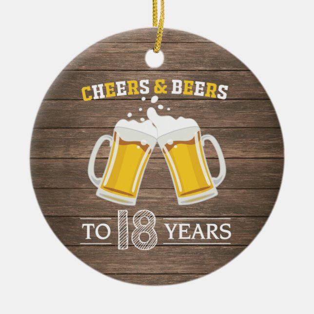 Ornamento De Cerâmica Rustic Cheers and Beers to 18 Anos (Frente)