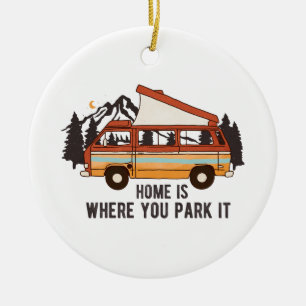 Ornamento De Cerâmica RV Camping Trailer "Home is Where You Park It"