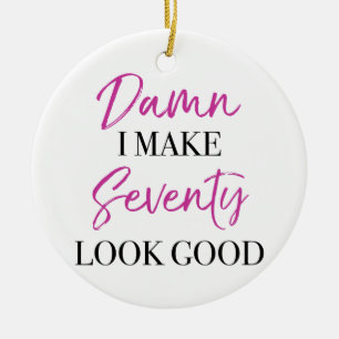 Ornamento De Cerâmica Sassy 70 Birthday
