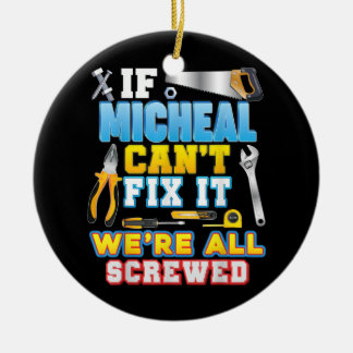 Ornamento De Cerâmica Se Micheal não consegue consertar isso estamos tod