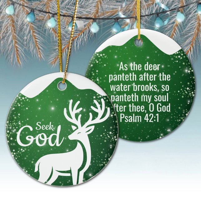 Ornamento De Cerâmica Seek God Religious Holiday  ⛪️ 🎄 (Customizable Seek God, Bible Verse Festive Reindeer Devotional Ceramic Ornament Green Psalm 42:1 🦌✞)