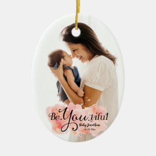 Ornamento De Cerâmica Seja.You.tiful Baby Name & DOB