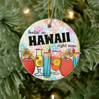 Ornamento De Cerâmica Sentindo-se tão Hawaii agora retro bebidas coqueté