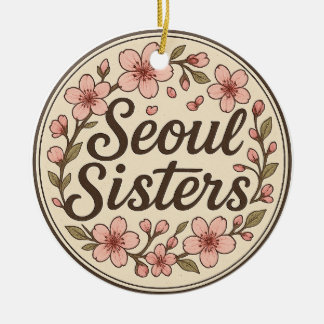 Ornamento De Cerâmica Seoul Sisters Korea Travel Memory Ceramic Ornament