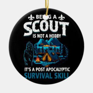 Ornamento De Cerâmica Ser Escoteiro Não É Um Hobby É Um Posto Apocalypti