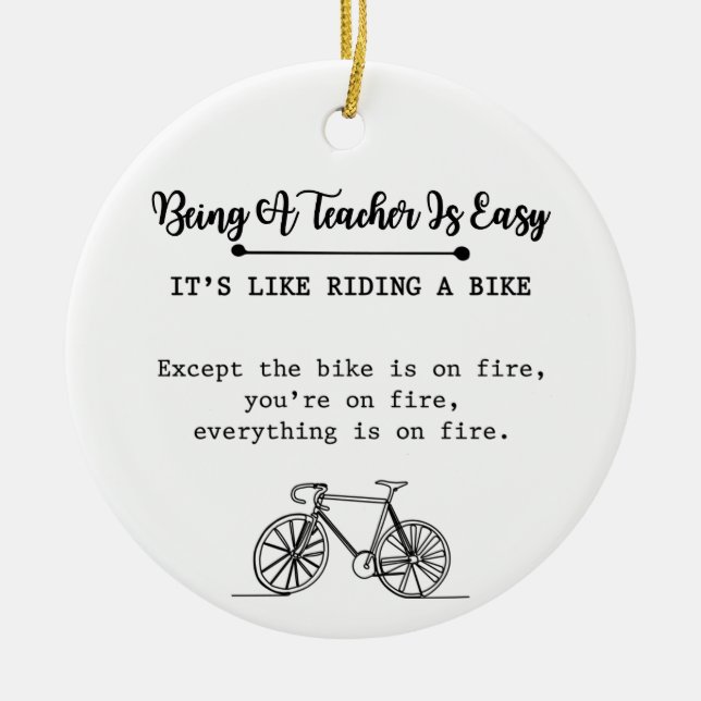 Ornamento De Cerâmica Ser Professor é Fácil É Como Andar de Bicicleta (Frente)