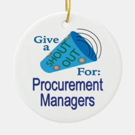Ornamento De Cerâmica Shout Out for Procurement Managers