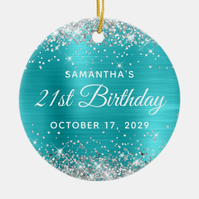 Ornamento De Cerâmica Silver Glitter Turquoise Foil 21st Birthday (Frente)