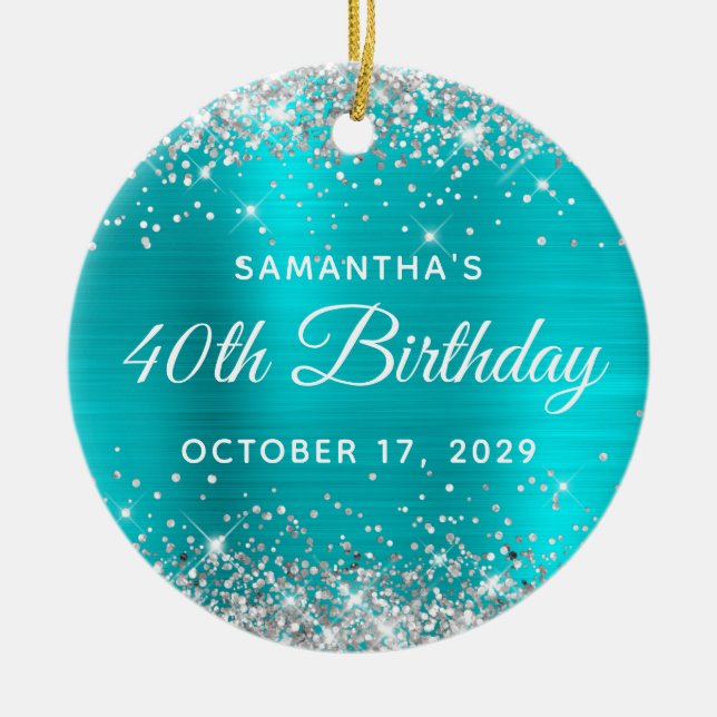 Ornamento De Cerâmica Silver Glitter Turquoise Foil 40th Birthday (Frente)