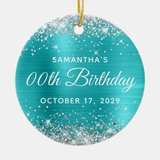 Ornamento De Cerâmica Silver Glitter Turquoise Foil Any Year Birthday (Frente)