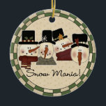 Ornamento De Cerâmica Snow Mania Snowman Keepsasasaque Ornament<br><div class="desc">Quatro bonecos de neve e texto que diz "Mania de Neve!" em um enfeite de natal de porcelana que você certamente vai amar por anos!</div>