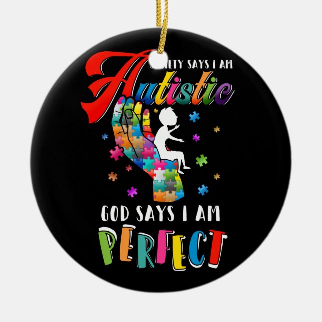 Ornamento De Cerâmica Sociedade Autista Diz Deus Autista Que Eu Sou Perf (Frente)