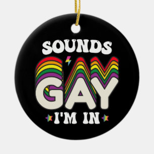 Ornamento De Cerâmica Sons Groovy do Orgulho LGBT Gay Estou Dentro