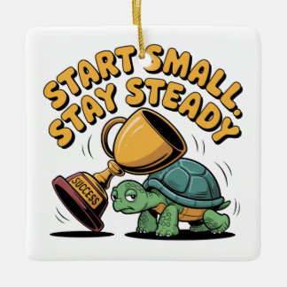 Ornamento De Cerâmica Start Small. Stay Steady