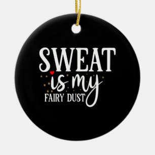 Ornamento De Cerâmica suor é minha poeira de fada