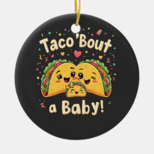 Ornamento De Cerâmica Taco 'Bout um Bebê Gravidez Tao Cinco De Mayo