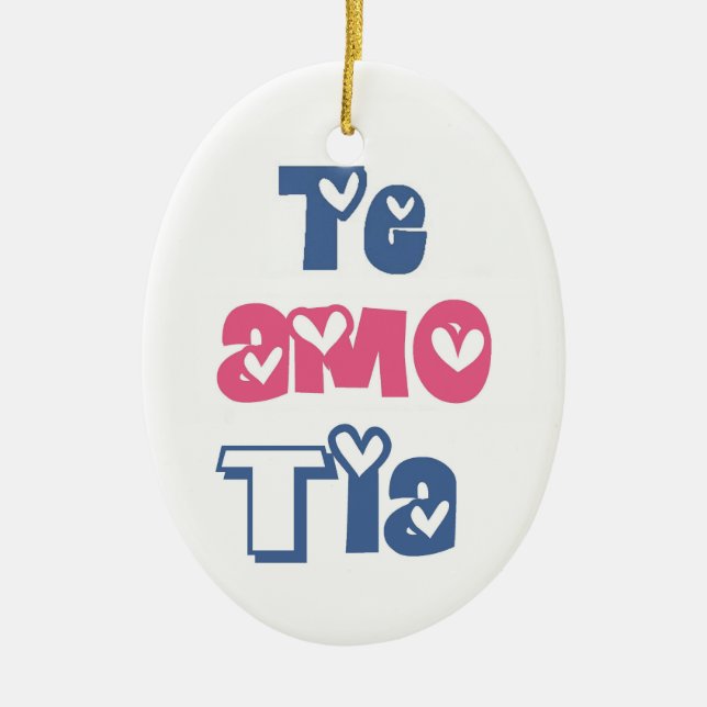 Ornamento De Cerâmica Te Amo Tia (Frente)
