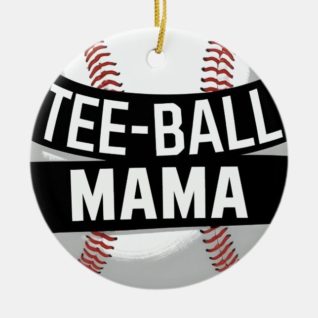 Ornamento De Cerâmica Tee Ball Mama Engraçado Teeball Mãe (Frente)