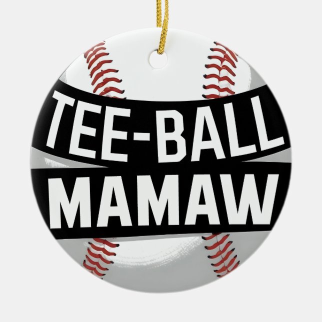 Ornamento De Cerâmica Tee Ball Mamaw Engraçado Vovó Teeball (Frente)