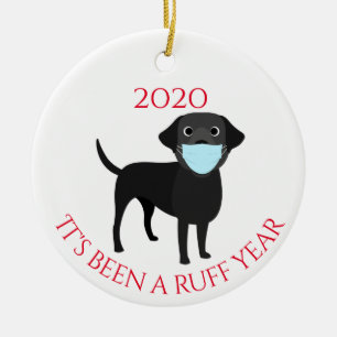 Ornamento De Cerâmica Tem sido um mauzinho Labrador negro 2020