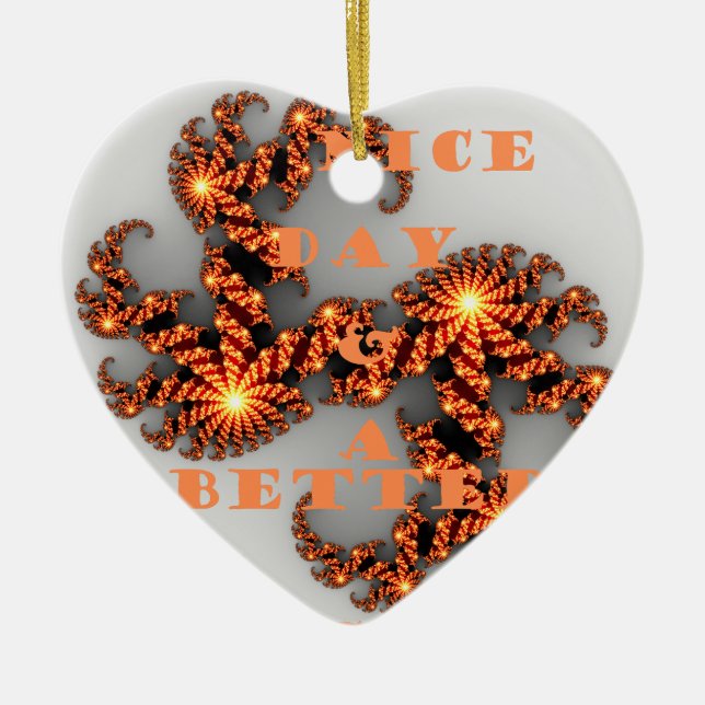 Ornamento De Cerâmica Tenha um dia agradável e uma noite melhor (Frente)