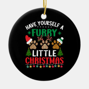 Ornamento De Cerâmica Tenha um pequeno natal peludo