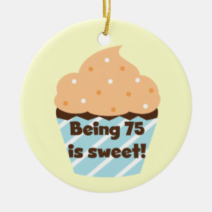 Ornamento De Cerâmica Ter 75 anos é t-shirts e presentes de aniversário
