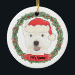 Ornamento De Cerâmica Terrier Terrier Oeste do Oeste do Oeste Ocidental<br><div class="desc">Faça a lista legal este ano com um ornamento personalizado da sua doce terra oeste oeste terrier!</div>