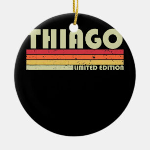 Ornamento De Cerâmica THIAGO Gift Name Personalizado Funny Retro Vintage