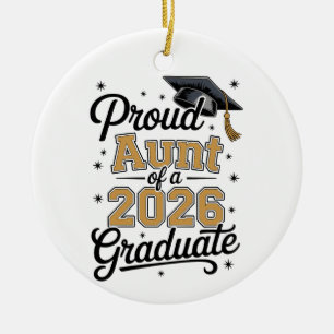 Ornamento De Cerâmica Tia Orgulhosa De Um Graduado Em 2026 Graduação Dou