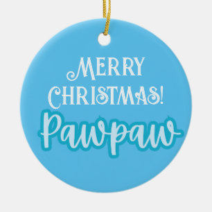 Ornamento De Cerâmica Tipografia Azul legal Feliz Pawpaw de Natal
