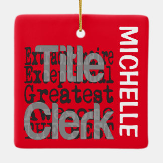 Ornamento De Cerâmica Titular do Clerk Extraordinário PERSONALIZADO
