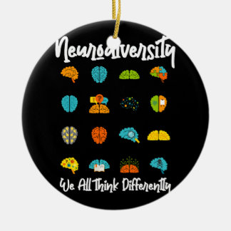 Ornamento De Cerâmica Todos Nós Pensamos Diferentemente A Neurodiversida