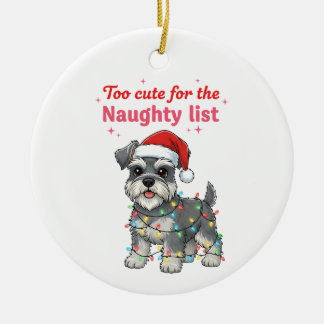 Ornamento De Cerâmica Too Cute for the Naughty List Schnauzer