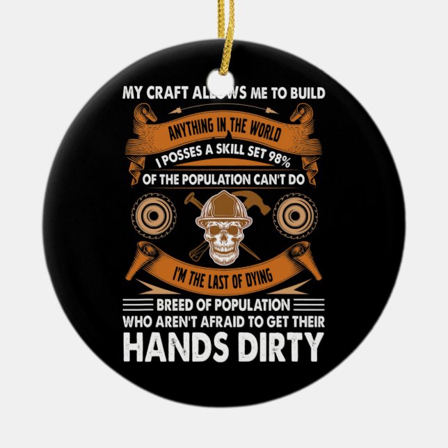 Ornamento De Cerâmica Trabalhar Meu Artesanato Me Permite O Woodturner (Frente)