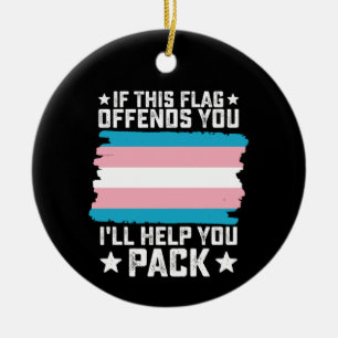 Ornamento De Cerâmica Trans Se Esta Bandeira O Ofende Eu Vou Ajudar Você