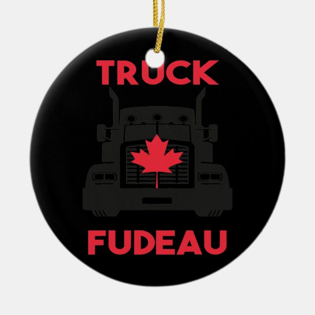 Ornamento De Cerâmica Truck Fudeau Anti Justin Trudeau Free Canadá (Frente)