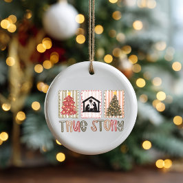 Ornamento De Cerâmica True Story Christmas Ornament